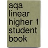 Aqa Linear Higher 1 Student Book by Keith Gordon
