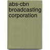 Abs-Cbn Broadcasting Corporation door Frederic P. Miller