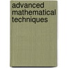 Advanced Mathematical Techniques by Dr Jonathan a. Osborne
