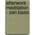 Afterwork Meditation - Zen Basic