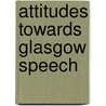 Attitudes towards Glasgow speech door David Ronneburg