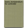 Basis_Kompendium für Controller door Jochem Müller