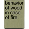 Behavior of Wood in Case of Fire door Dietmar Bobacz