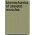 Biomechanics of Skeletal Muscles