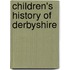 Children's History of Derbyshire