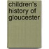 Children's History of Gloucester