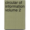 Circular of Information Volume 2 door United States Bureau of Education