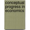 Conceptual Progress in Economics door Menno Rol