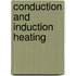 Conduction And Induction Heating
