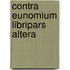 Contra Eunomium Libripars Altera