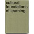 Cultural Foundations of Learning