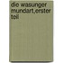 Die Wasunger Mundart,Erster Teil