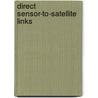Direct Sensor-to-Satellite Links door Mohammad J. Al-Saleh