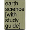 Earth Science [With Study Guide] door Frederick K. Lutgens