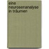 Eine Neurosenanalyse in Träumen