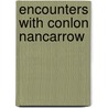 Encounters with Conlon Nancarrow door Jeurgen Hocker