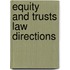 Equity and Trusts Law Directions