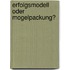 Erfolgsmodell oder Mogelpackung?
