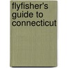 Flyfisher's Guide to Connecticut door Ron Merly