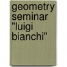 Geometry Seminar "Luigi Bianchi" door G. Gentili