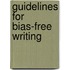 Guidelines For Bias-Free Writing