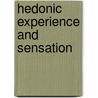 Hedonic Experience and Sensation door Howard Crosby Warren