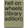 Hell on Wheels (Library Edition) by Julie Ann Walker