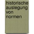 Historische Auslegung Von Normen