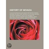 History Of Nevada: Comstock Lode door Books Llc