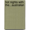 Hot Nights with the...Australian by Nicola Marsh