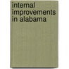 Internal Improvements in Alabama by Martin William Elejius