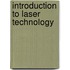 Introduction to Laser Technology