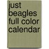 Just Beagles Full Color Calendar