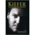 Kiefer Sutherland: The Biography
