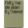 L'Idï¿½E De Jean Tï¿½Terol door Victor Cherbuliez