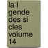 La L Gende Des Si Cles Volume 14