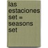 Las Estaciones Set = Seasons Set