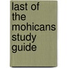 Last of the Mohicans Study Guide door Globe Fearon