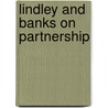Lindley and Banks on Partnership door Roderick Ianson Banks