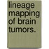 Lineage Mapping Of Brain Tumors.