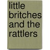 Little Britches and the Rattlers door Eric A. Kimmel