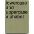 Lowercase And Uppercase Alphabet
