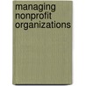 Managing Nonprofit Organizations by Wolfgang Bielefeld