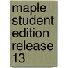 Maple Student Edition Release 13 door Name Not Found