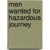 Men Wanted for Hazardous Journey