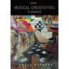Musical Creativities in Practice door Pamela Burnard