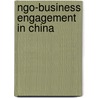 Ngo-business Engagement In China door Christine Warmer