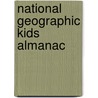 National Geographic Kids Almanac door National Geographic Kids