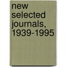 New Selected Journals, 1939-1995 door Jeffrey V. Sutherland