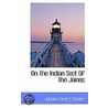 On The Indian Sect Of The Jainas by Johann Georg Buhler